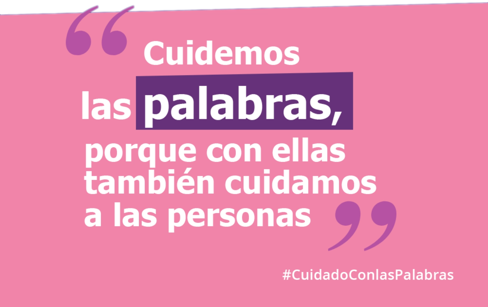 Cuidado con las Palabras